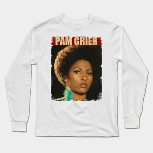 Pam Grier - NEW RETRO STYLE Long Sleeve T-Shirt